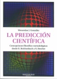 La predicción científica: Concepciones filosófico-metodológicas delde H. Reichenbach a N. Rescher