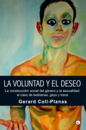 La voluntad y el deseo