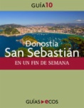 Donostia-San Sebastián. En un fin de semana