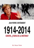 1914-2014. Europa, ¿fuera de la historia?