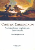 Contra Cromagnon: Nacionalismo, Ciudadania, democracia