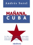 Mañana, Cuba