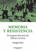 Memoria y resistencia: El maquis literario de Alfons Cervera