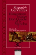 El ingenioso hidalgo Don Quijote de la Mancha (I)