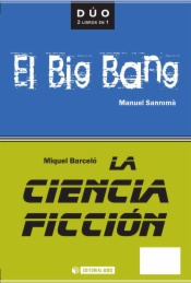 El Big Bang y La ciencia ficción