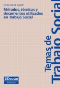 Métodos, técnicas y documentos utilizados en Trabajo Social