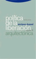 Política de la Liberación: Volumen II: Arquitectónica