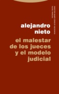 El malestar de los jueces y el modelo judicial
