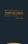 Cuadernos negros. Reflexiones XII - XV 1939 - 1941