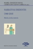 Narrativas disidentes (1968-2018)