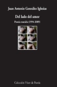 Del lado del amor : Poesía Reunida, 1994-2009
