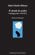 Al cúmulo de octubre : Antología poética: 1970-2015