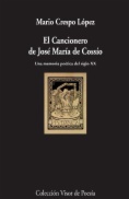 El Cancionero de José María de Cossío : Una memoria poética del siglo XX