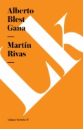 Martín Rivas. Novela de costumbres político-sociales