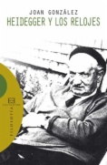 Heidegger y los relojes : fenomenología genética de la medición del tiempo