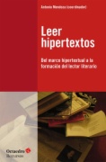 Leer hipertextos : del marco hipertextual a la formación del lector literario