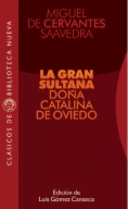 La gran sultana Doña Catalina de Oviedo