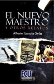 El nuevo maestro y otros relatos