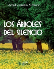 Los árboles del silencio 