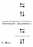 Conceptos introductorios al estudio de la información documental