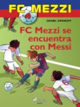 FC mezzi se encuentra con Messi