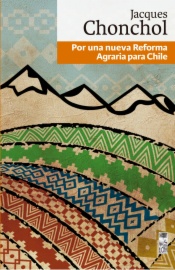 Por una nueva Reforma Agraria para Chile