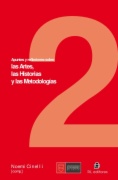 Apuntes y reflexiones sobre las Artes, las Historias y las Metodologías. Volumen 2