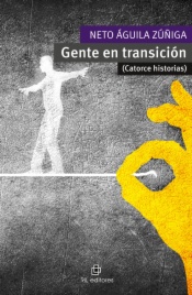 Gente en transición (Catorce historias)
