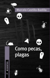 Como pecas, plagas