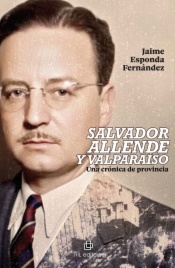 Salvador Allende y Valparaíso