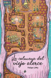 La colmena del viejo alerce