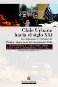 Chile urbano hacia el siglo XXI