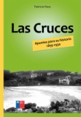 Las Cruces: 1895-1930. Apuntes para su historia