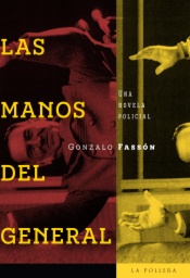 Las manos del General