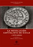 La revolución capitalista de Chile