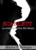 Scarlett, la esencia divina del deseo