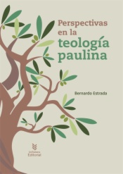 Perspectivas en la teología paulina