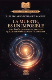 La muerte, es un imposible