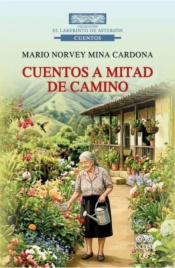 Cuentos a mitad de camino 