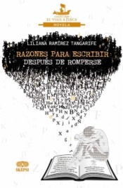 Razones para escribir después de romperse