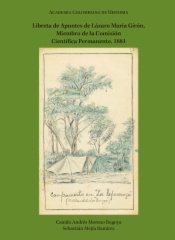 Libreta de Apuntes de Lázaro María Girón, Miembro de la Comisión Científica Permanente. 1881