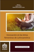 Innovación en las letras femeninas de Latinoamérica