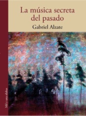 La música secreta del pasado