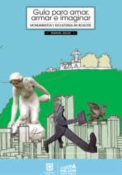 Guía para amar, armar e imaginar