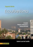 Ecourbanismo, ciudad, medio ambiente y sostenibilidad (SIL)