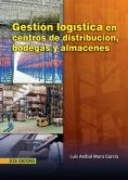 Gestión logística en centros de distribución, bodegas y almacenes