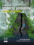 Evaluación del impacto ambiental: conceptos y métodos