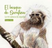 El bosque de Serafina