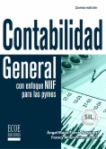Contabilidad General con enfoque NIIF para las PYMES (5a ed.)