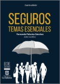 Seguros: Temas esenciales (4a ed.)
